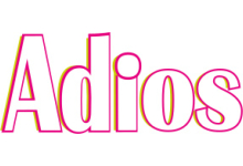 Adios