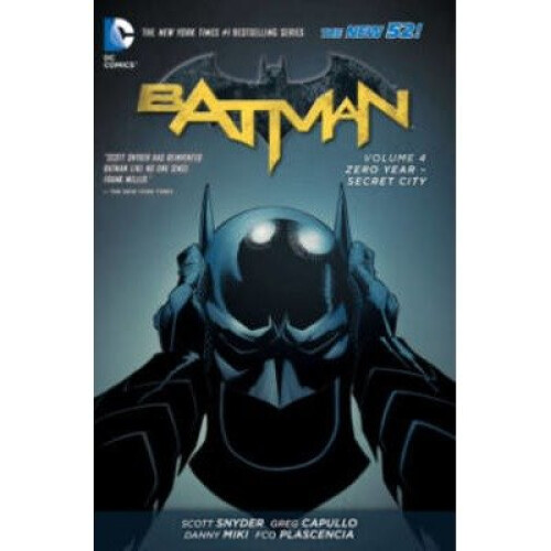 Batman: Zero Year - Secret City Volume 4