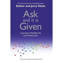 Ask and It is Given