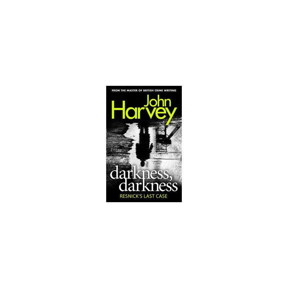 Darkness, Darkness