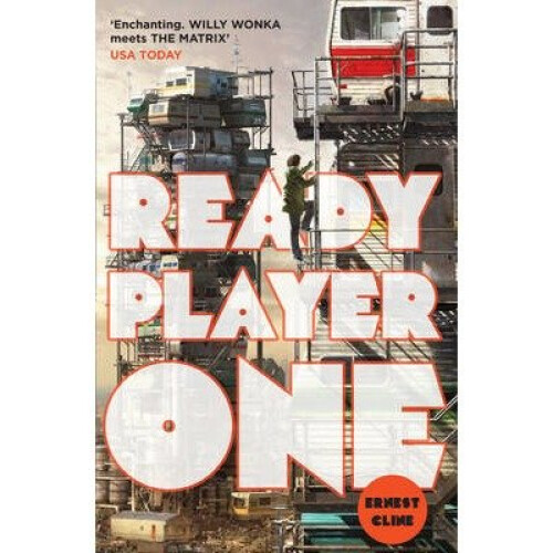 Ready Player One - Ernest Cline
