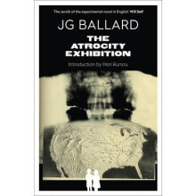 The Atrocity Exhibition: Annotated