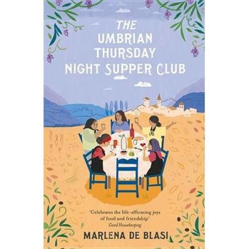 The Umbrian Thursday Night Supper Club