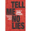 Tell Me No Lies 1