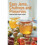 Easy Jams, Chutneys and Preserves 1