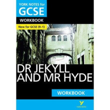 The Strange Case of Dr Jekyll and Mr Hyde: York Notes for Gcse (9-1) Workbook