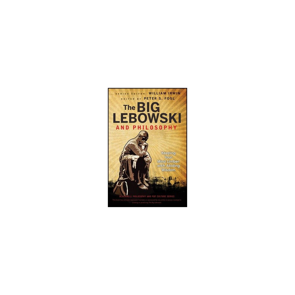 The Big Lebowski and Philosophy – Keeping Your Mind Limber with Abiding Wisdom - Image 10