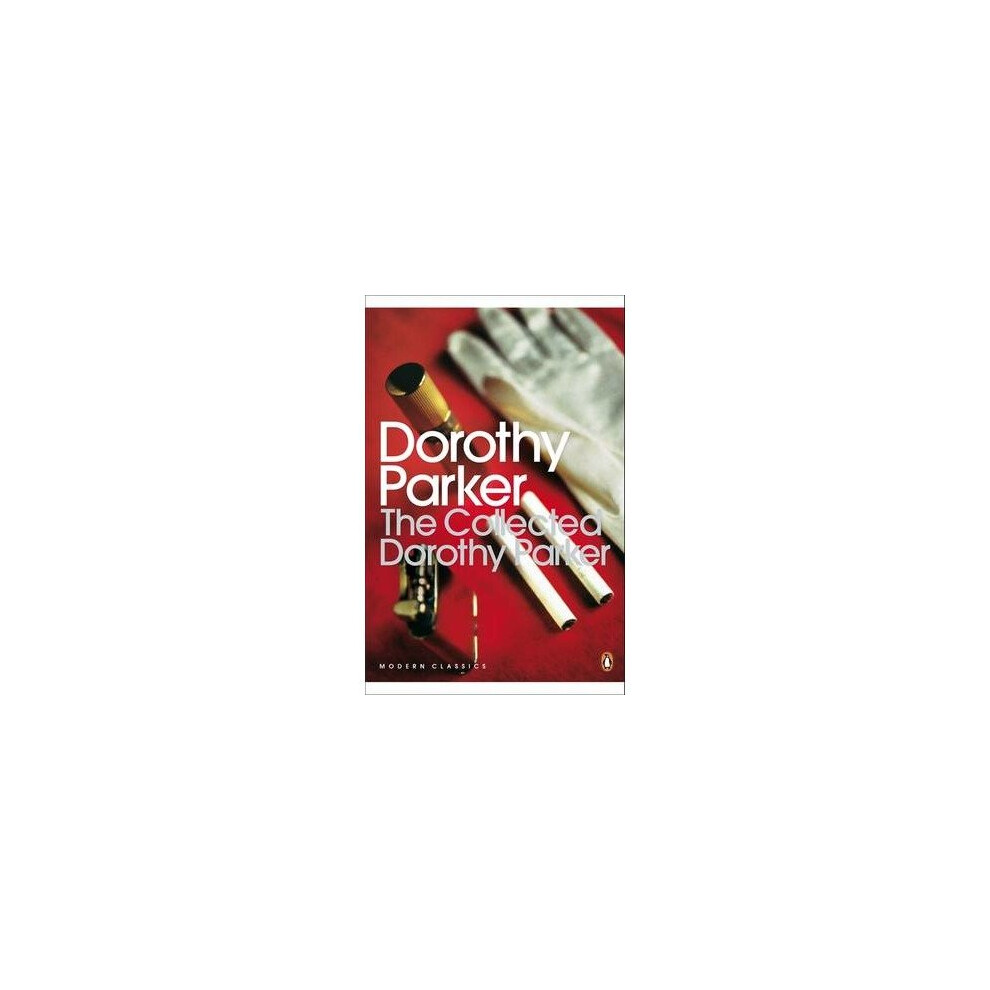 The Collected Dorothy Parker