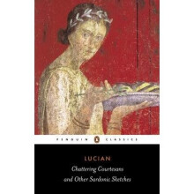Chattering Courtesans and Other Sardonic Sketches