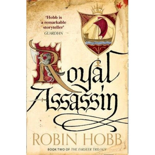 Royal Assassin (the Farseer Trilogy, Book 2)