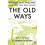 The Old Ways 1
