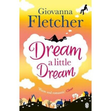 Dream a Little Dream