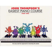 John Thompson's Easiest Piano Course: Pt. 1