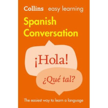 Collins Easy Learning Spanish: Easy Learning Spanish Conversation