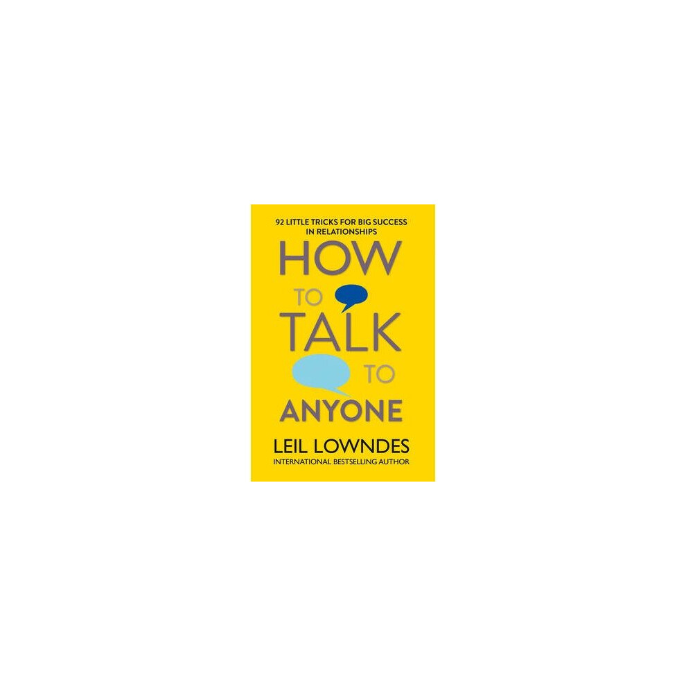 How to Talk to Anyone