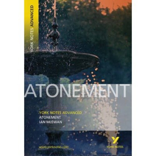 Atonement: York Notes Advanced