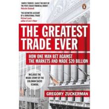 The Greatest Trade Ever