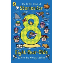 The Puffin Book of Stories for Eight-year-olds
