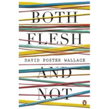 Both Flesh and Not