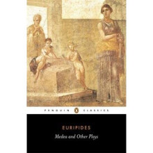 Medea and Other Plays: "alcestis", "children of Heracles", "hippolytus"