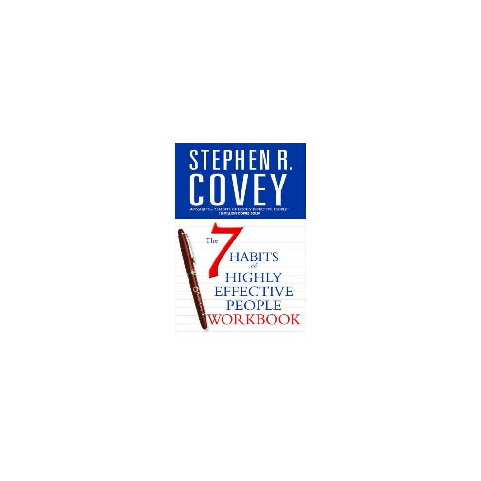 The 7 Habits of Highly Effective People