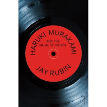 Haruki Murakami and the Music of Words