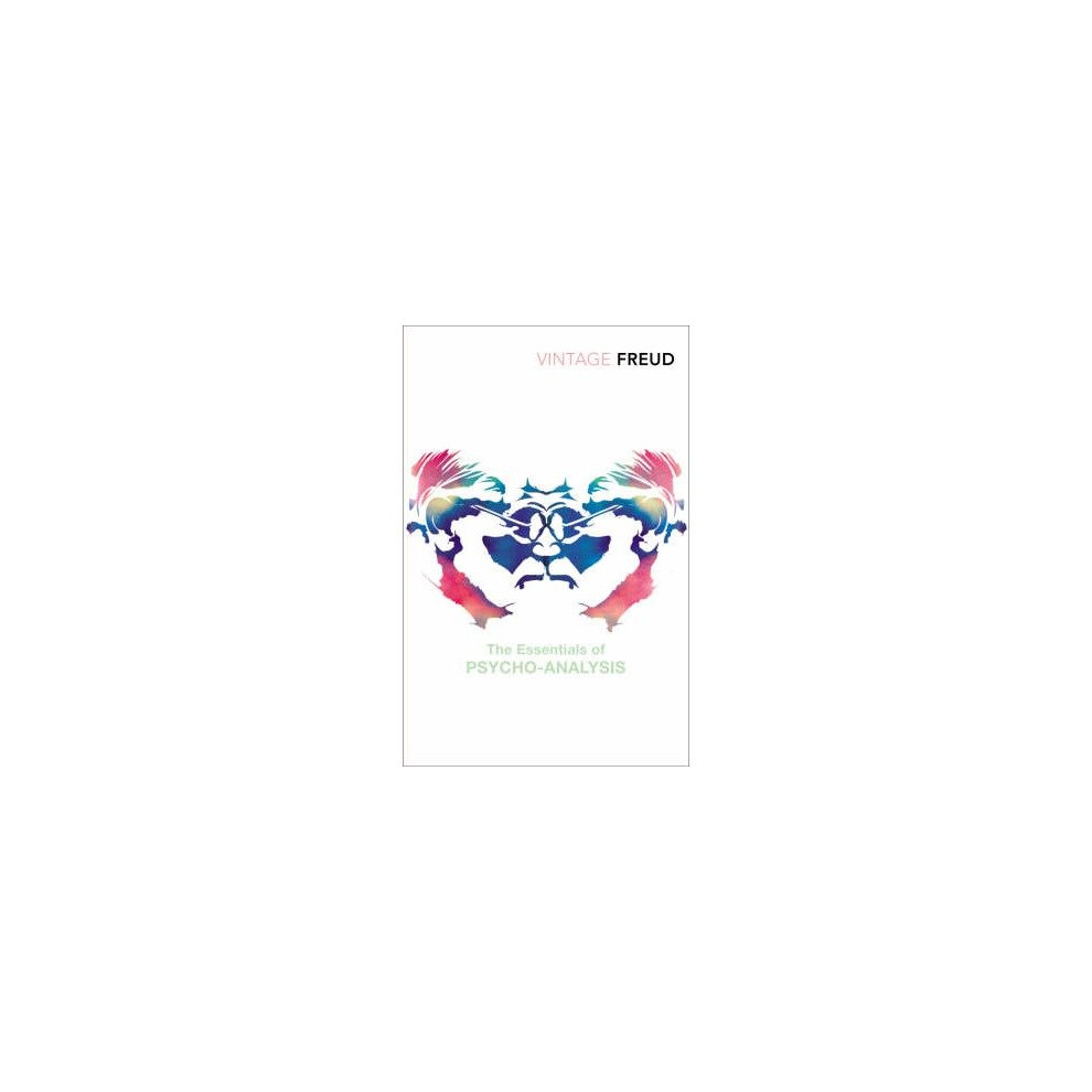 The Essentials of Psychoanalysis