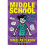 Middle School: Just My Rotten Luck 1