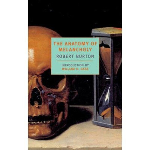 The Anatomy of Melancholy