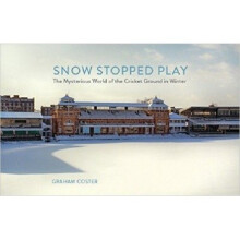 Snow Stopped Play