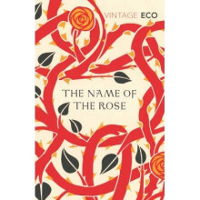 The Name of the Rose by Umberto Eco