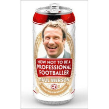 How Not to Be a Professional Footballer