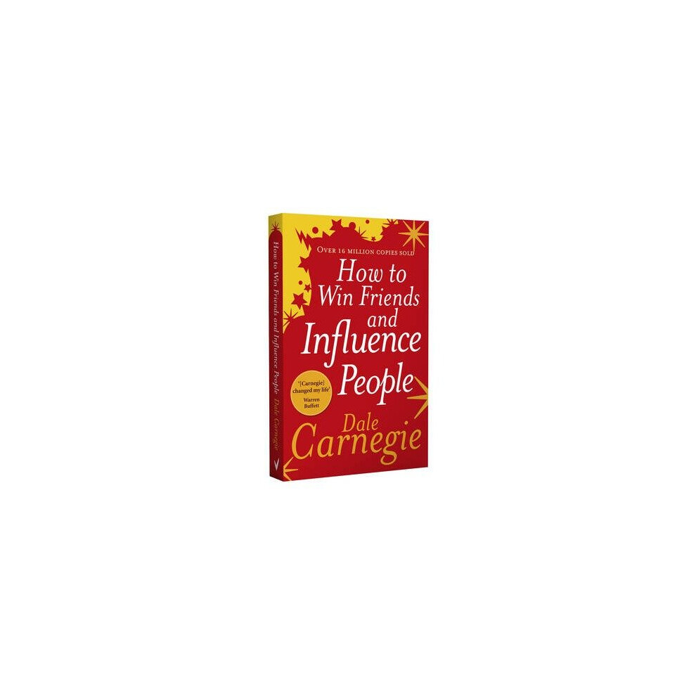 How to Win Friends & Influence People - Dale Carnegie