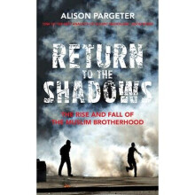 Return to the Shadows: the Muslim Brotherhood and An-nahda Since the Arab Spring