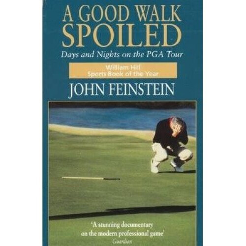 A Good Walk Spoiled