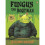 Fungus the Bogeyman 1