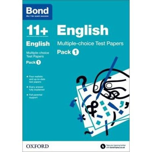 Bond 11+: English: Multiple-choice Test Papers: Pack 1