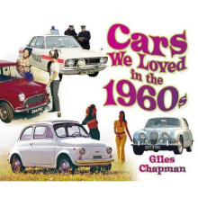 Cars We Loved in the 1960s