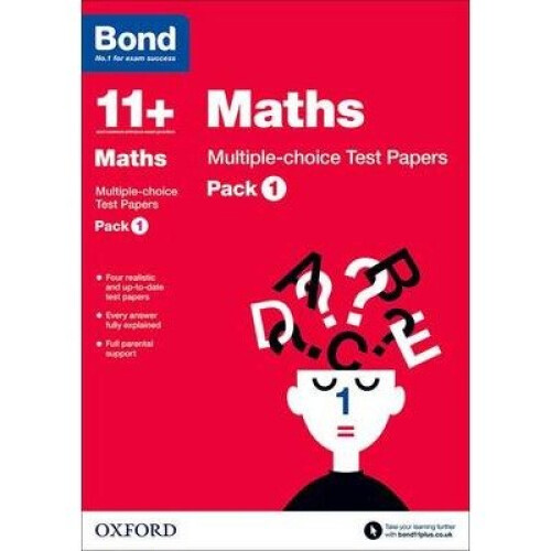 Bond 11+: Maths: Multiple Choice Test Papers: Pack 1