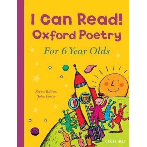 I Can Read! Oxford Poetry for 6 Year Olds