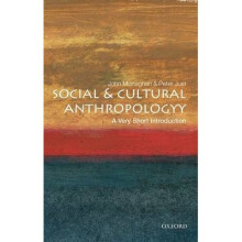 Social and Cultural Anthropology: a Very Short Introduction