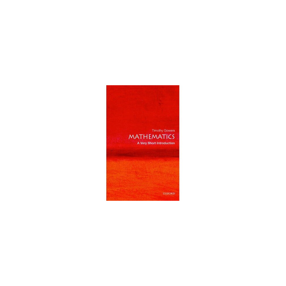 Mathematics: a Very Short Introduction