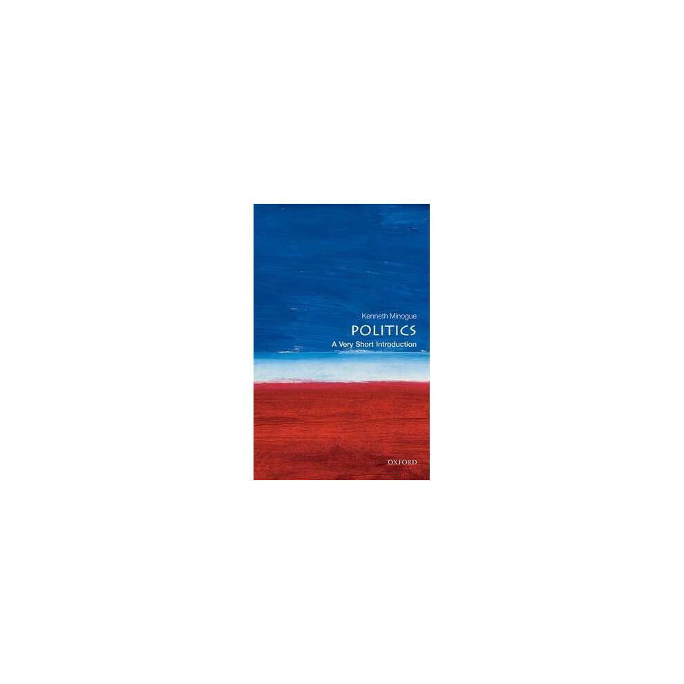 Politics: a Very Short Introduction