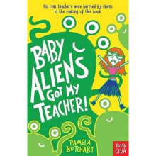 Baby Aliens Got My Teacher!