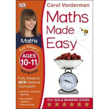 Maths Made Easy Ages 10-11 Key Stage 2 Advanced: Ages 10-11, Key Stage 2 Advanced