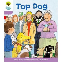 Oxford Reading Tree Level 1+: More First Sentences A: Top Dog