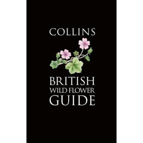 Collins Pocket Guide: Collins British Wild Flower Guide