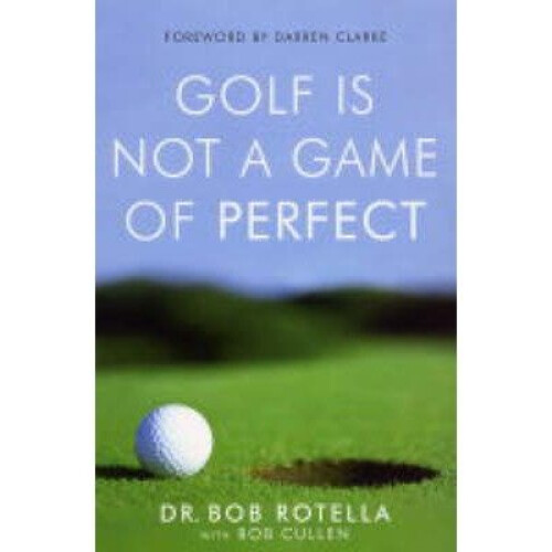 Golf is Not a Game of Perfect