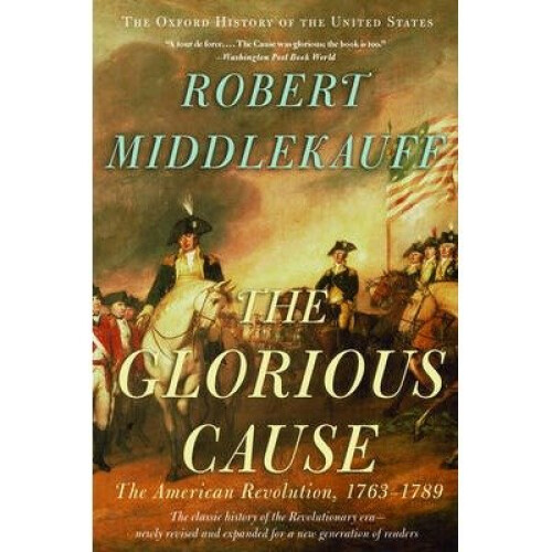 The Glorious Cause