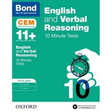 Bond 11+: English & Verbal Reasoning: Cem 10 Minute Tests: 10-11 Years